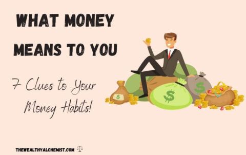 What Money Means to You. Discover Your Money Habits! | The Wealthy ...